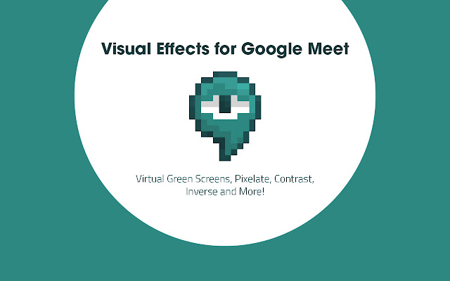 Visual Effects for Google Meet 视觉效果增强的使用截图[1]